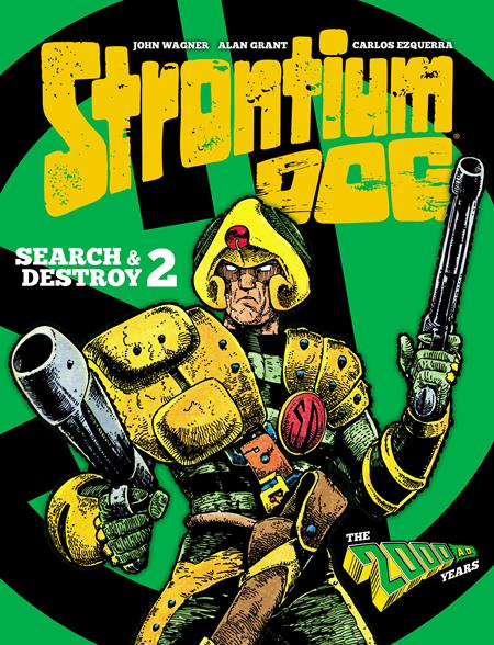 STRONTIUM DOG SEARCH & DESTROY HC VOL 02 Previously Offered Thru Other Distributors (Order By 01/05/26) (Estimated In Store By 03/23/26)