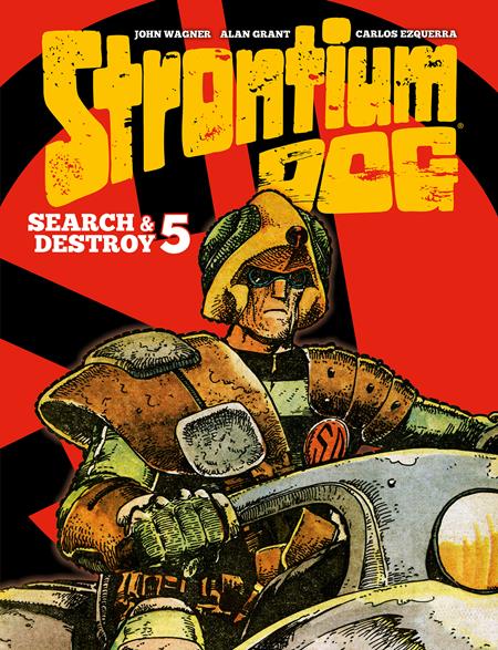 STRONTIUM DOG SEARCH & DESTROY HC VOL 05 (Order By 01/05/26) (Estimated In Store By 03/23/26)