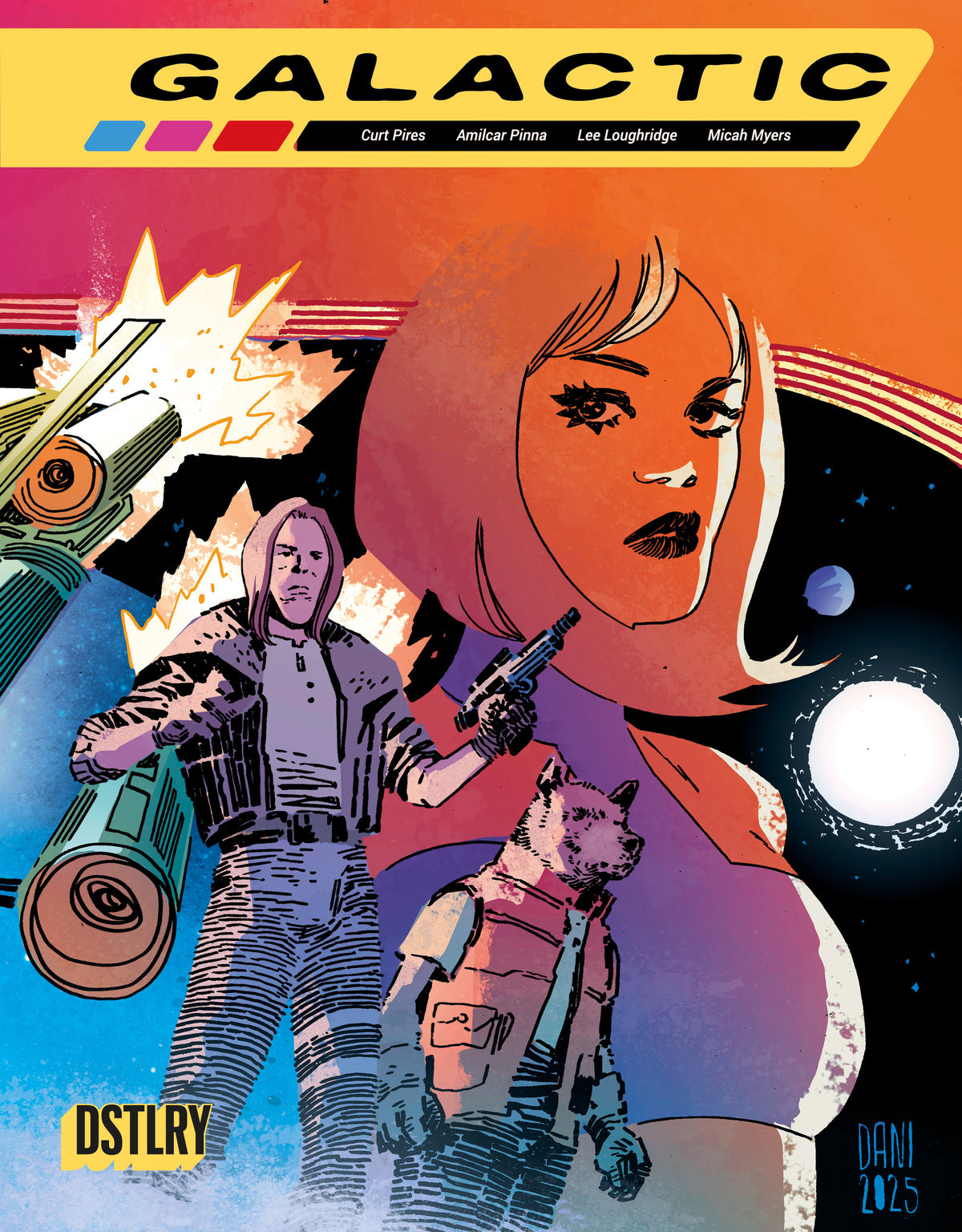 GALACTIC #3 CVR B DANI VARIANT (Pre-Order by 10/05/26 | Est. In-Store: 11/25/26 | Ships after release)