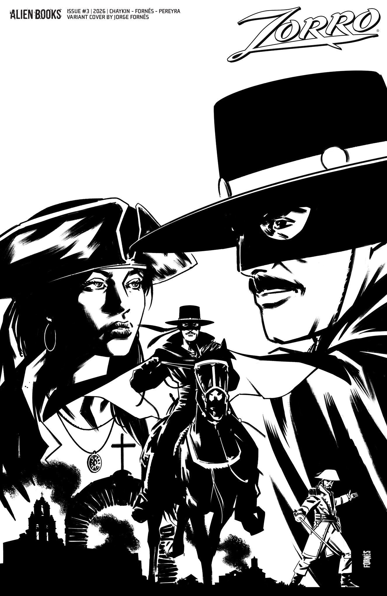 Zorro #3 Variant D (Fornés B&W) (Pre-Order by 07/20/26 | Est. In-Store: 08/26/26 | Ships after release)