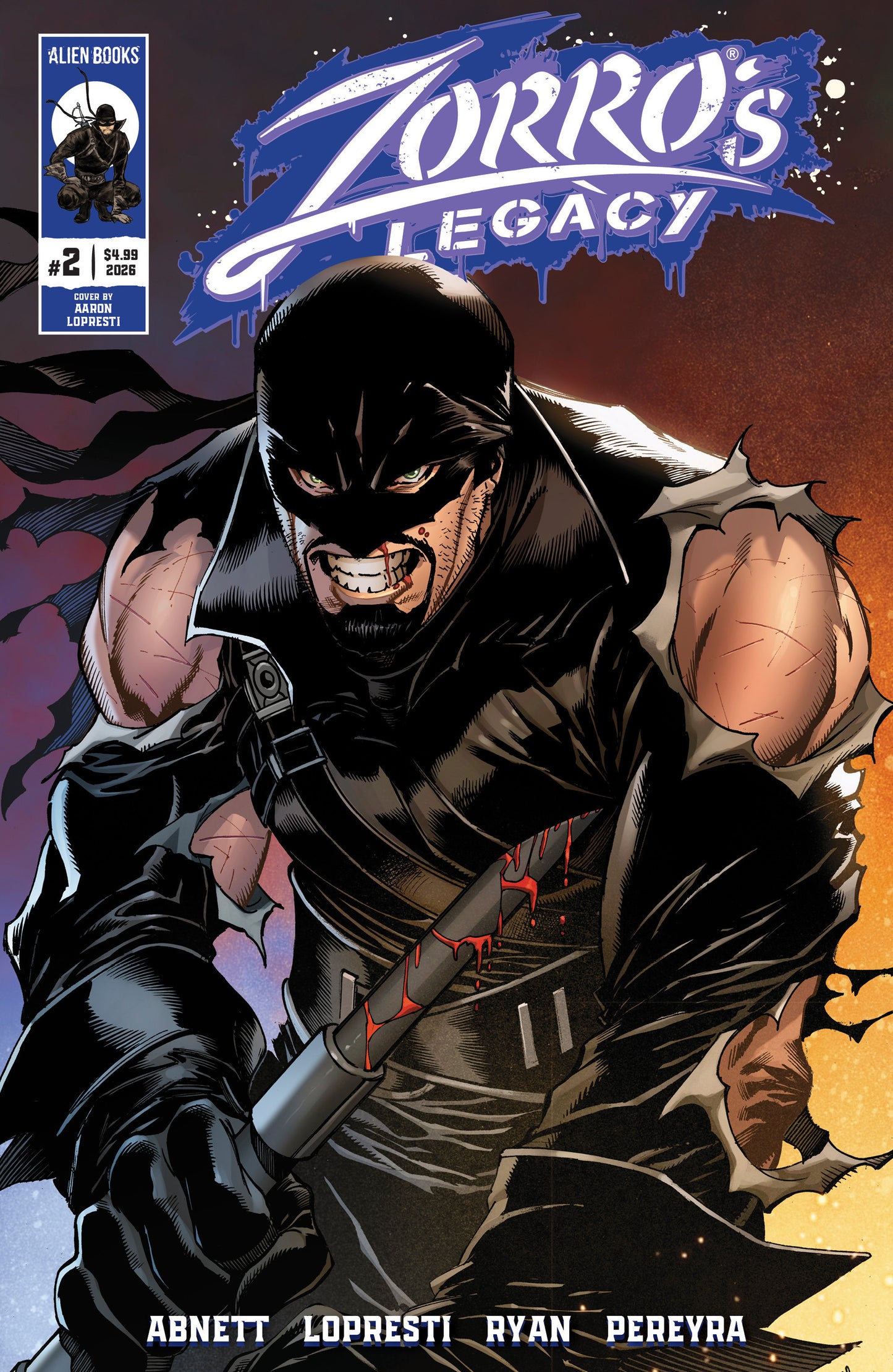 Zorro's Legacy #2 Cover A (Lopresti) (Pre-Order by 07/13/26 | Est. In-Store: 08/19/26 | Ships after release)