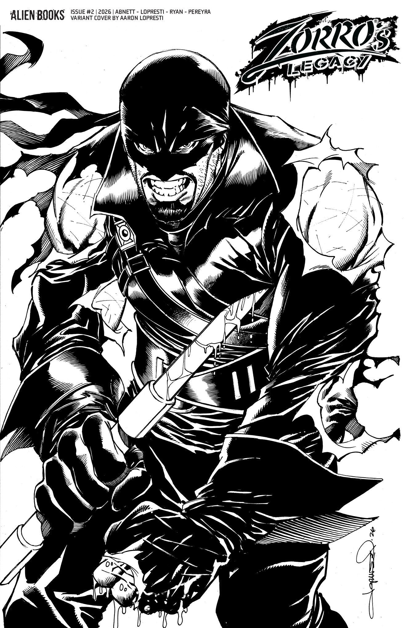 Zorro's Legacy #2 Variant D (Lopresti B&W) (Pre-Order by 07/13/26 | Est. In-Store: 08/19/26 | Ships after release)