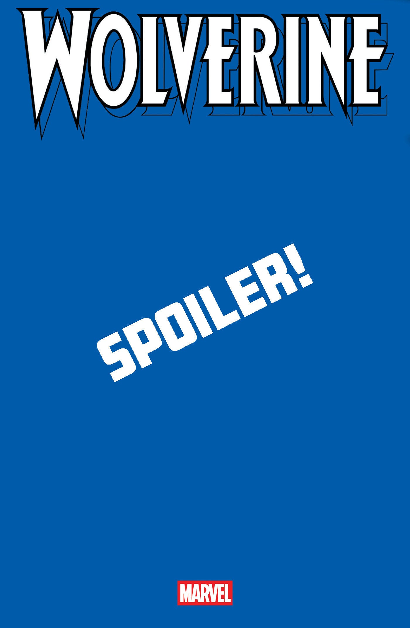WOLVERINE #19 STEPHEN SEGOVIA SPOILER VARIANT (Order By 03/23/26) (Estimated In Store By 04/22/26)