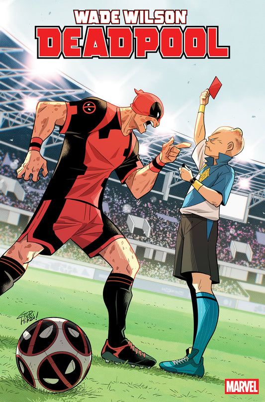 WADE WILSON: DEADPOOL #5 GURIHIRU MARVEL SOCCER VARIANT (Order By 05/04/26) (Estimated In Store By 06/03/26) (THIS ITEM IS A PRE-ORDER AND YOU WILL NOT RECEIVE IT UNTIL AFTER THE IN STORE DATE)
