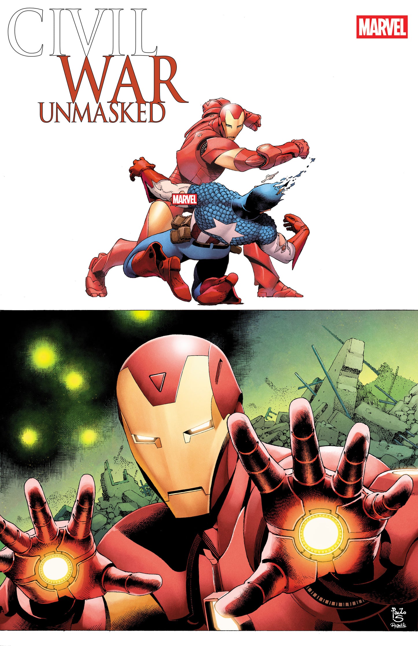 CIVIL WAR: UNMASKED #1 PAULO SIQUEIRA VARIANT (Order By 03/23/26) (Estimated In Store By 05/06/26)