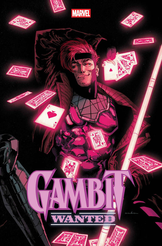 GAMBIT: WANTED #1 KRIS ANKA FOIL VARIANT (Order By 06/08/26) (Estimated In Store By 07/22/26) (THIS ITEM IS A PRE-ORDER AND YOU WILL NOT RECEIVE IT UNTIL AFTER THE IN STORE DATE)