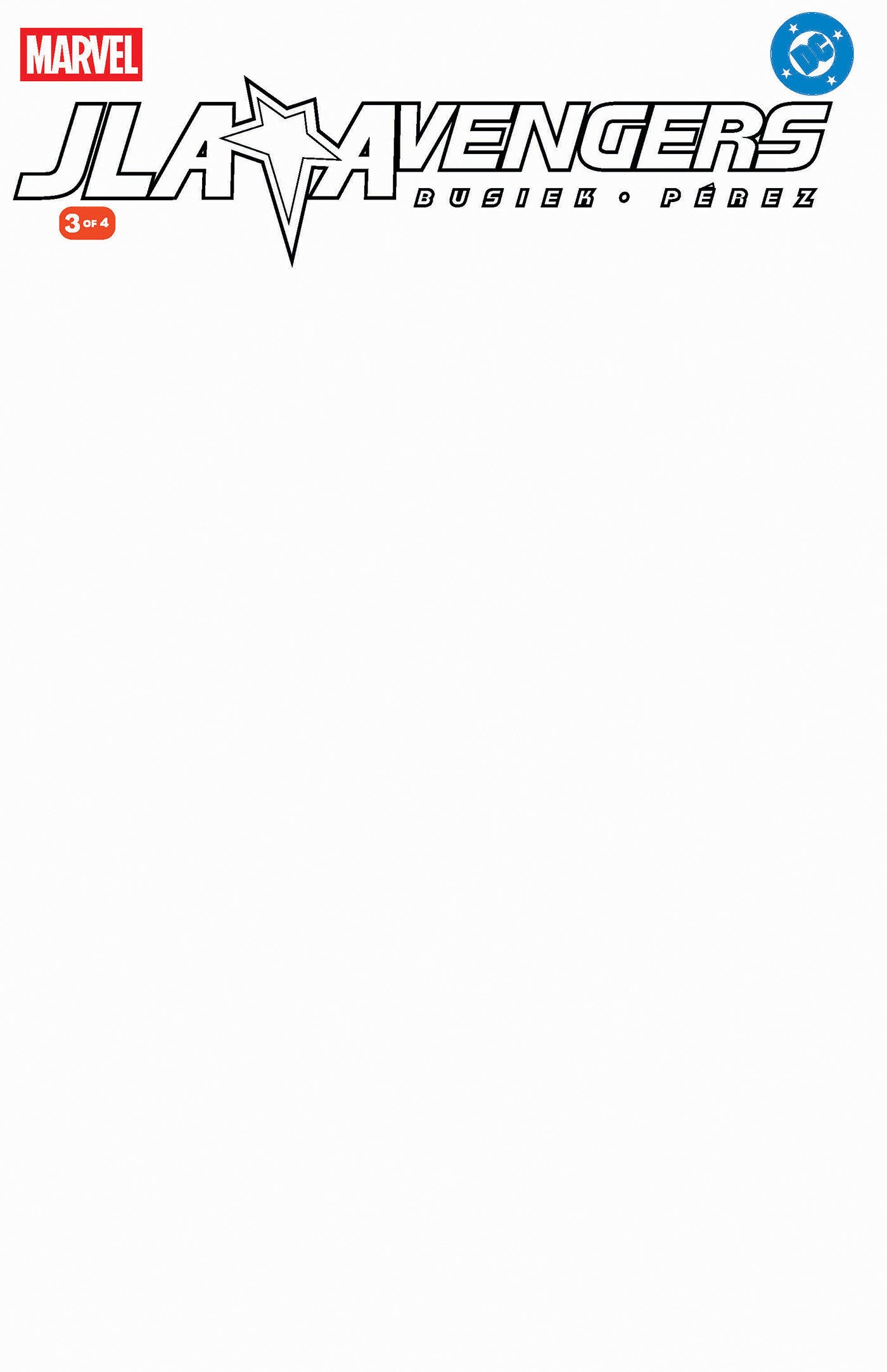 JLA/AVENGERS #3 FACSIMILE EDITION BLANK COVER VARIANT (Pre-Order by 06/15/26 | Est. In-Store: 07/22/26 | Ships after release)