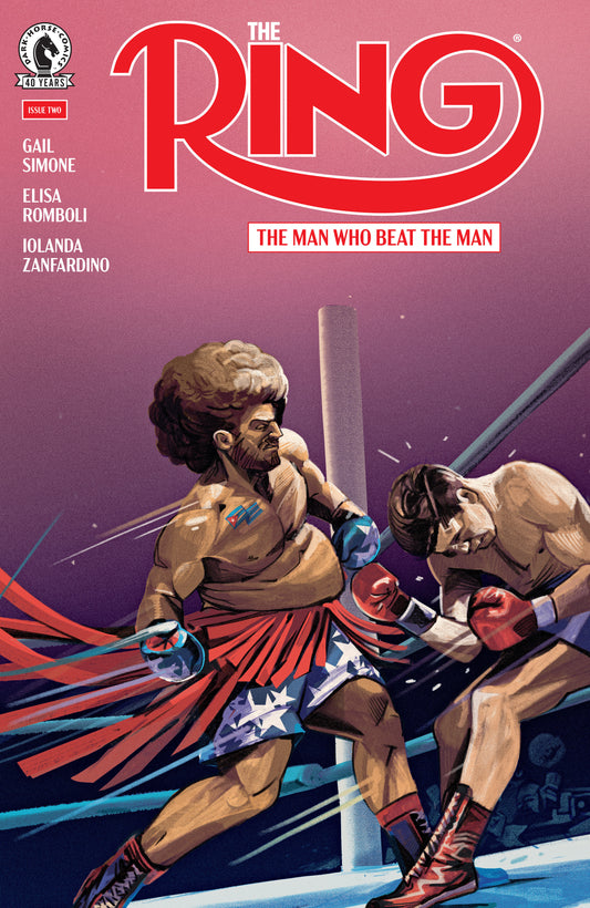 The Ring: The Man Who Beat the Man #2 (CVR A) (Oliver Barrett) (Order By 06/08/26) (Estimated In Store By 07/15/26) (THIS ITEM IS A PRE-ORDER AND YOU WILL NOT RECEIVE IT UNTIL AFTER THE IN STORE DATE)