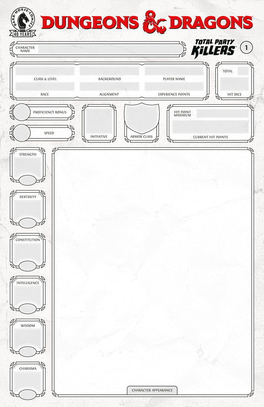 Dungeons & Dragons: Total Party Killers #1 (CVR E) (Blank cover-Character Sheet) (Order By 06/08/26) (Estimated In Store By 07/22/26) (THIS ITEM IS A PRE-ORDER AND YOU WILL NOT RECEIVE IT UNTIL AFTER THE IN STORE DATE)