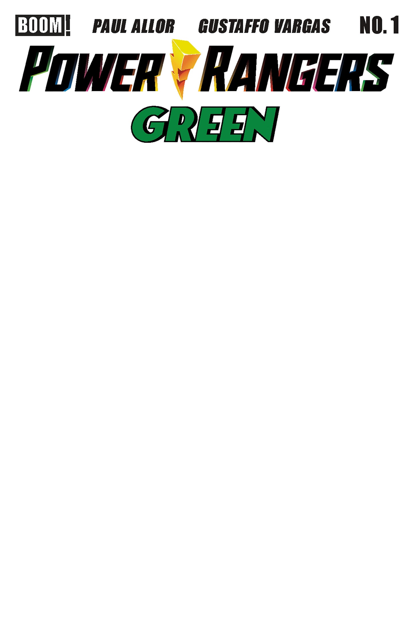 Power Rangers Green #1 D Blank Sketch Variant (Pre-Order by 06/22/26 | Est. In-Store: 08/05/26 | Ships after release)