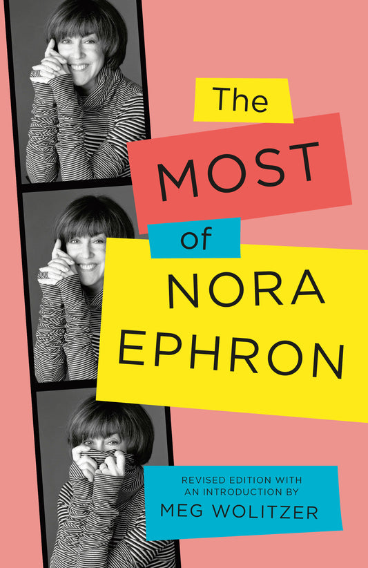The Most of Nora Ephron (Pre-Order by 09/07/26 | Est. In-Store: 10/06/26 | Ships after release)