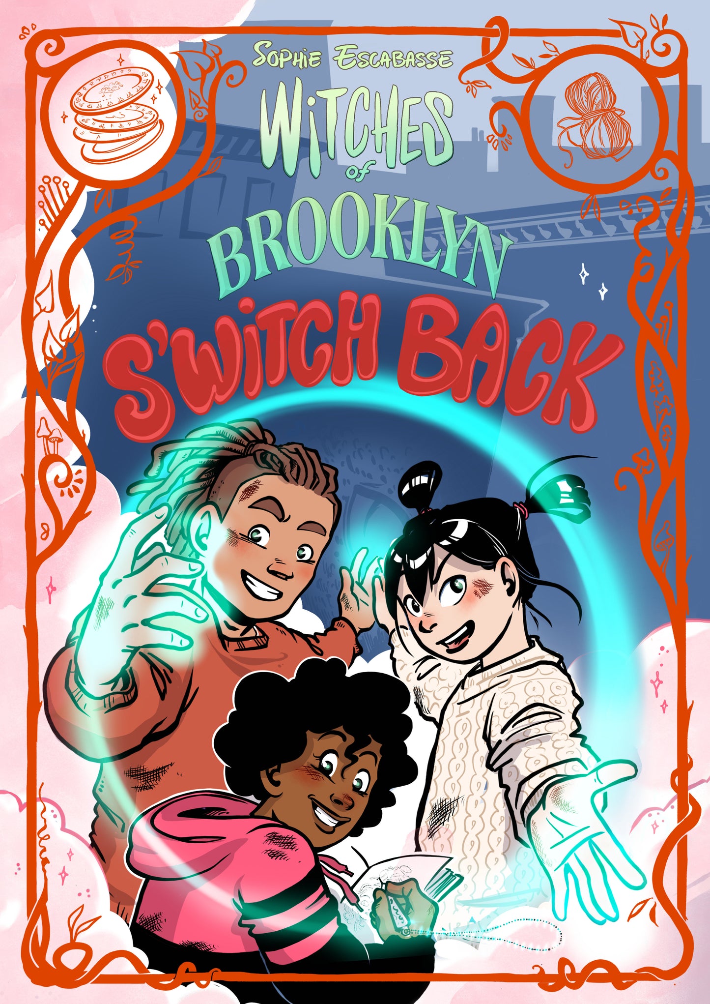 Witches of Brooklyn: S'Witch Back (Pre-Order by 08/03/26 | Est. In-Store: 09/01/26 | Ships after release)