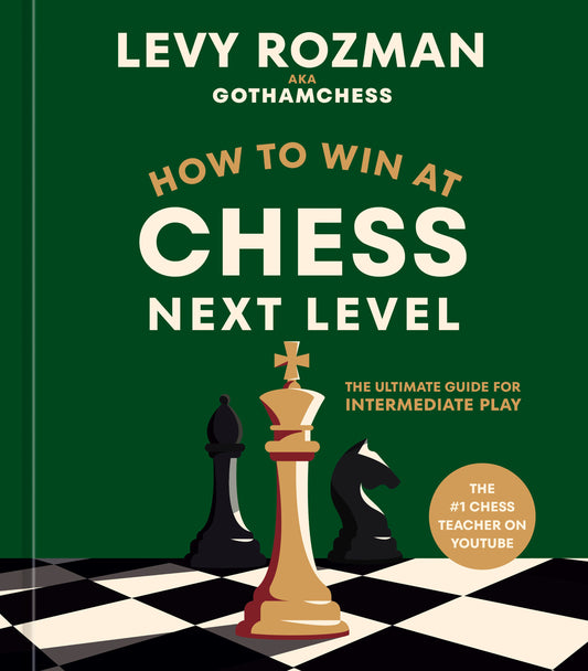How to Win at Chess, Next Level (Pre-Order by 09/07/26 | Est. In-Store: 10/06/26 | Ships after release)