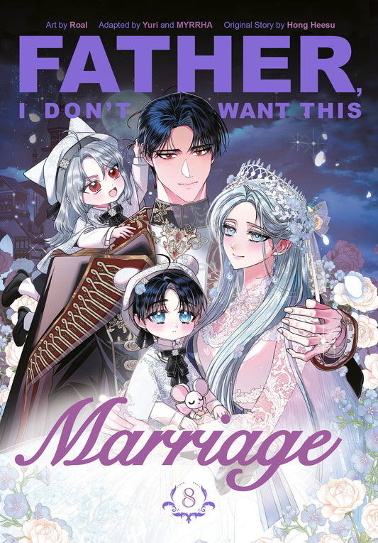 Father, I Don't Want This Marriage, Volume 8 (Pre-Order by 10/19/26 | Est. In-Store: 11/17/26 | Ships after release)