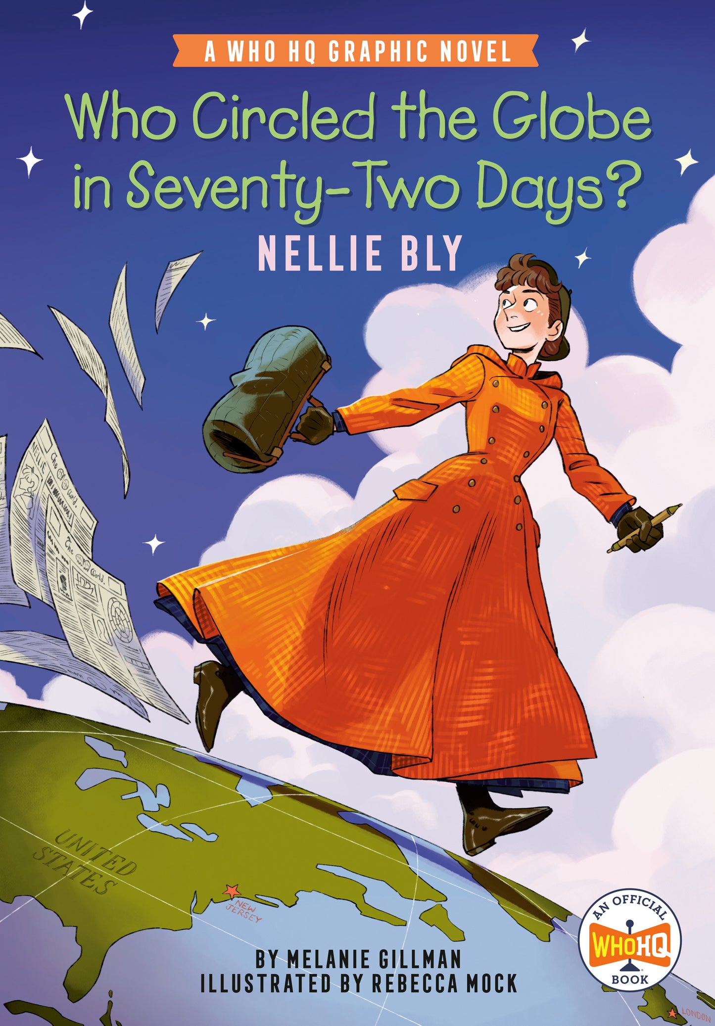 Who Circled the Globe in Seventy-Two Days? Nellie Bly (Pre-Order by 07/13/26 | Est. In-Store: 08/11/26 | Ships after release)