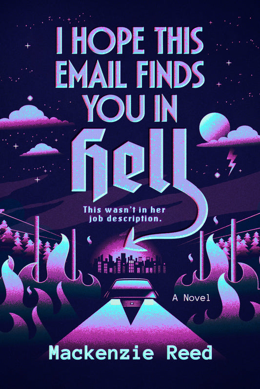 I Hope This Email Finds You in Hell (Pre-Order by 08/03/26 | Est. In-Store: 09/01/26 | Ships after release)