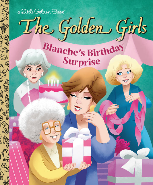 Blanche's Birthday Surprise (The Golden Girls) (Pre-Order by 07/27/26 | Est. In-Store: 08/25/26 | Ships after release)