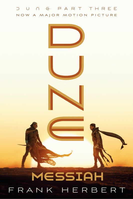 Dune Messiah (Movie Tie-In) (Pre-Order by 10/12/26 | Est. In-Store: 11/17/26 | Ships after release)