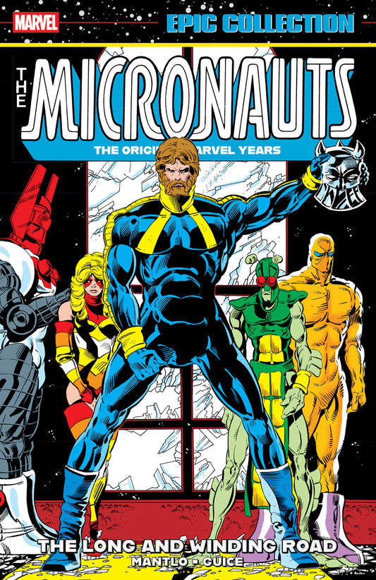 Micronauts Epic Collection: The Original Marvel Years - The Long And Winding Road (Order By 12/15/2025) (Estimated In Store By 02/24/2026)