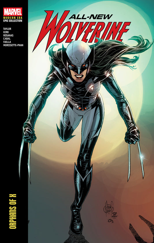 All-New Wolverine Modern Era Epic Collection: Orphans Of X (Pre-Order by 10/19/26 | Est. In-Store: 12/29/26 | Ships after release)