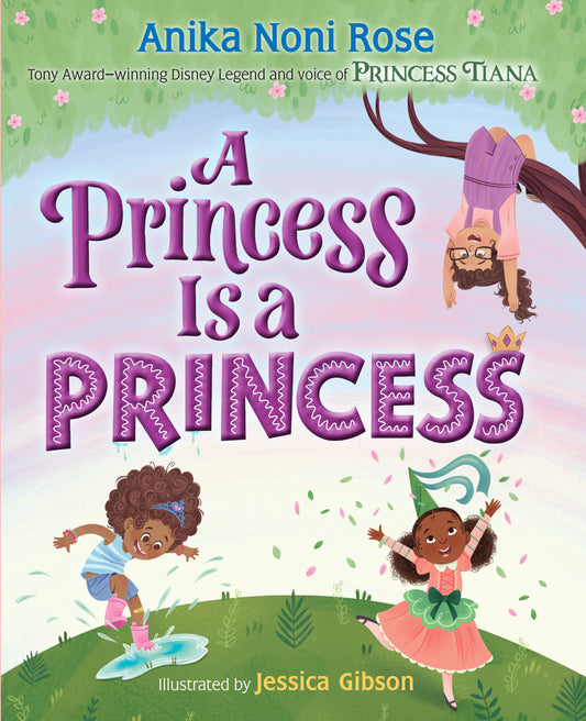 A Princess Is a Princess (Pre-Order by 08/24/26 | Est. In-Store: 09/22/26 | Ships after release)