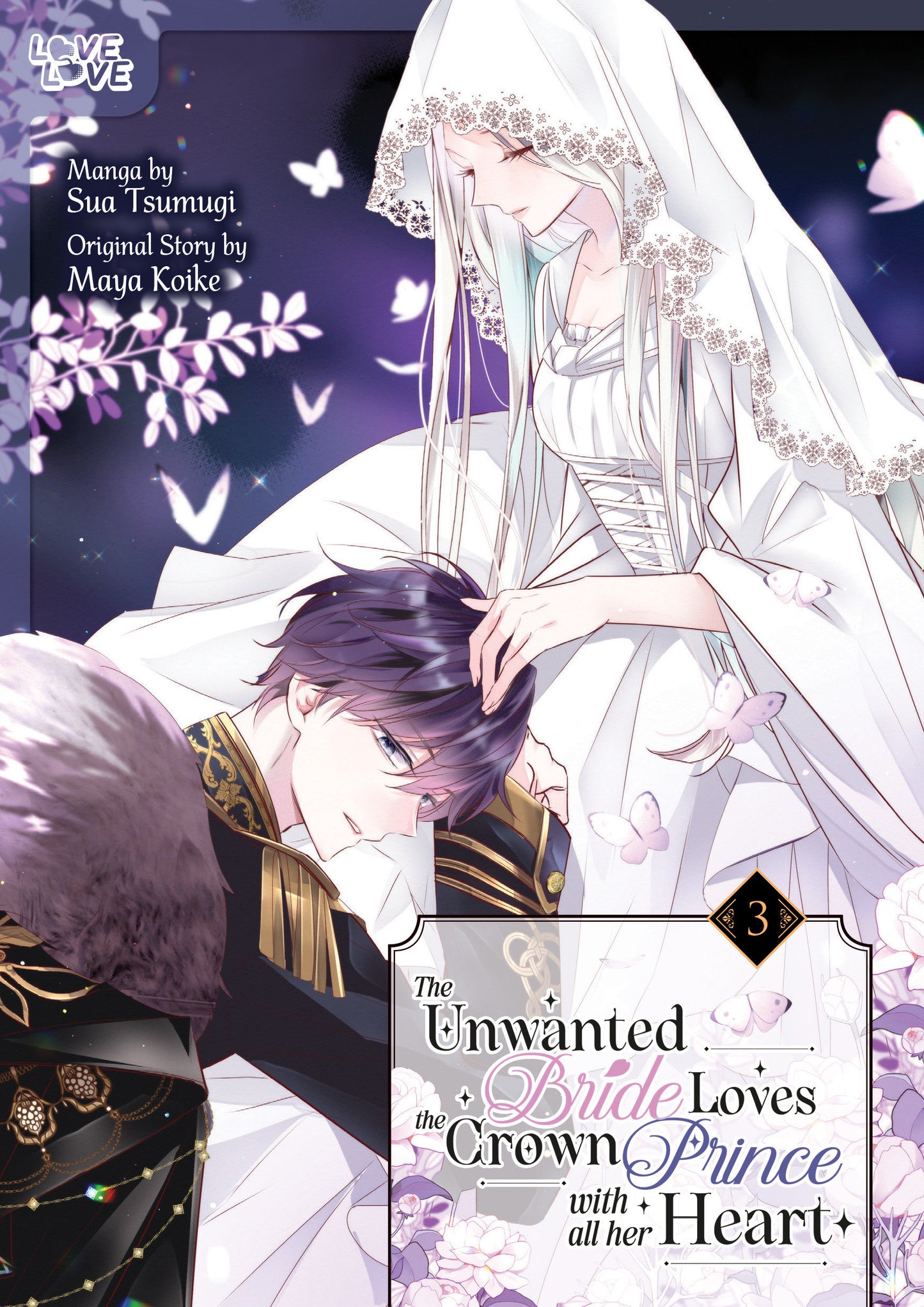 The Unwanted Bride Loves the Crown Prince With All Her Heart, Volume 3 (Order By 03/09/26) (Estimated In Store By 04/07/26)