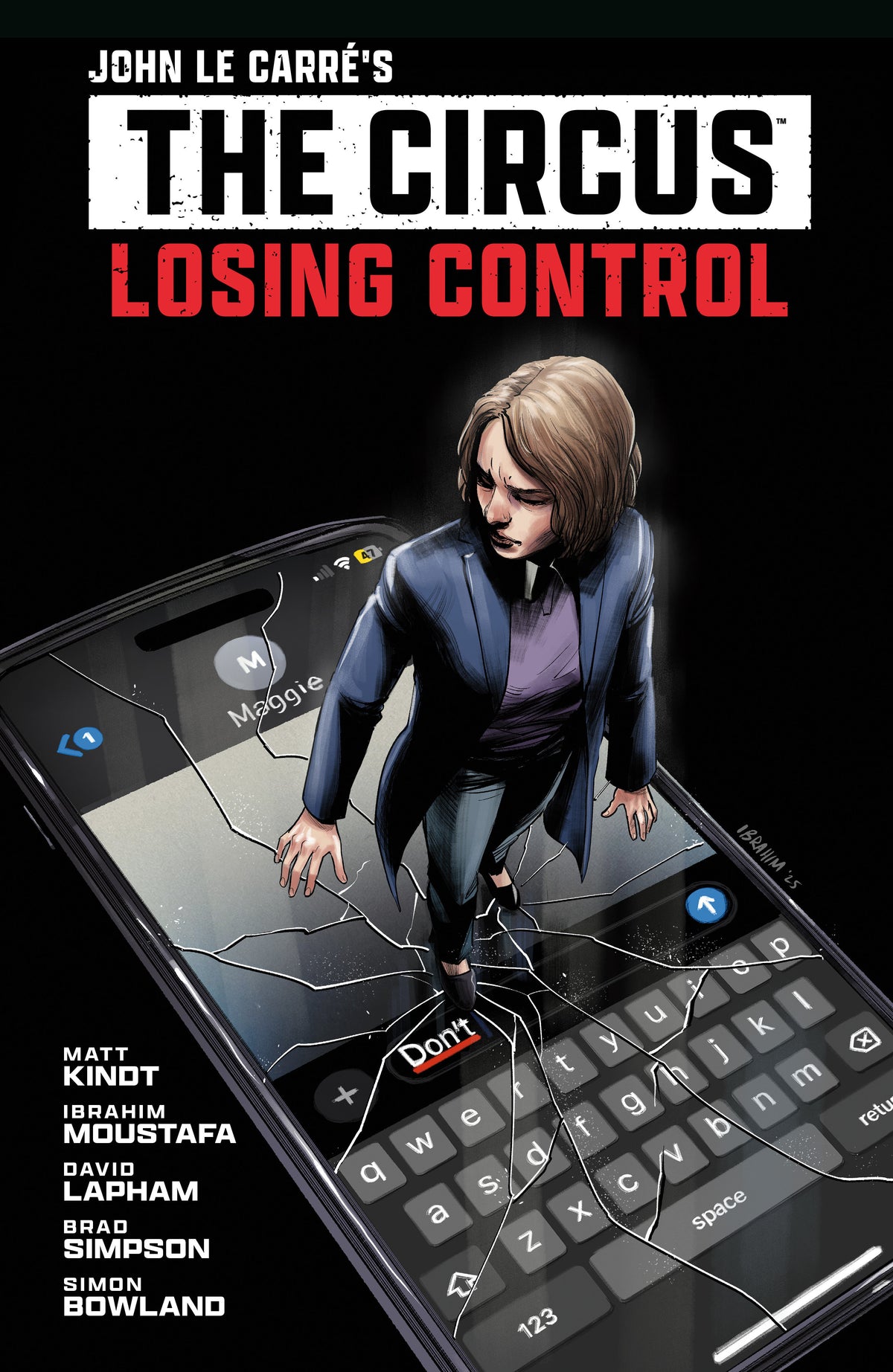 John le Carre's: The Circus--Losing Control Volume 1 (Graphic Novel) (Pre-Order by 11/09/26 | Est. In-Store: 02/09/27 | Ships after release)