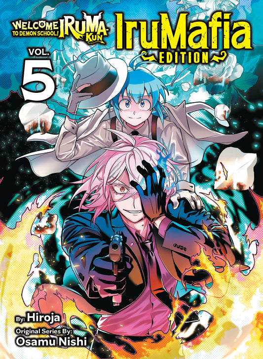Welcome to Demon School! Iruma-kun: IruMafia Edition 5 (Pre-Order by 06/22/26 | Est. In-Store: 08/25/26 | Ships after release)