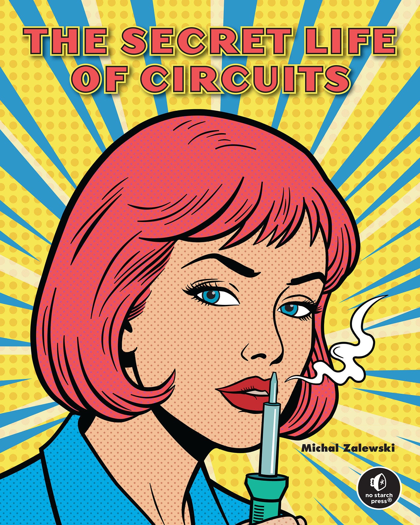 The Secret Life of Circuits (Pre-Order by 08/31/26 | Est. In-Store: 10/20/26 | Ships after release)