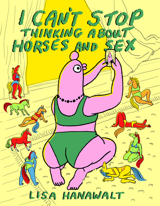 I Can't Stop Thinking About Horses and Sex (Pre-Order by 09/21/26 | Est. In-Store: 10/20/26 | Ships after release)