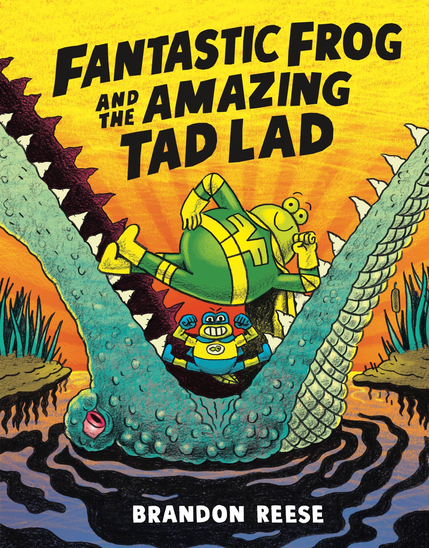 Fantastic Frog and the Amazing Tad Lad (Order By 01/05/26) (Estimated In Store By 02/03/26)