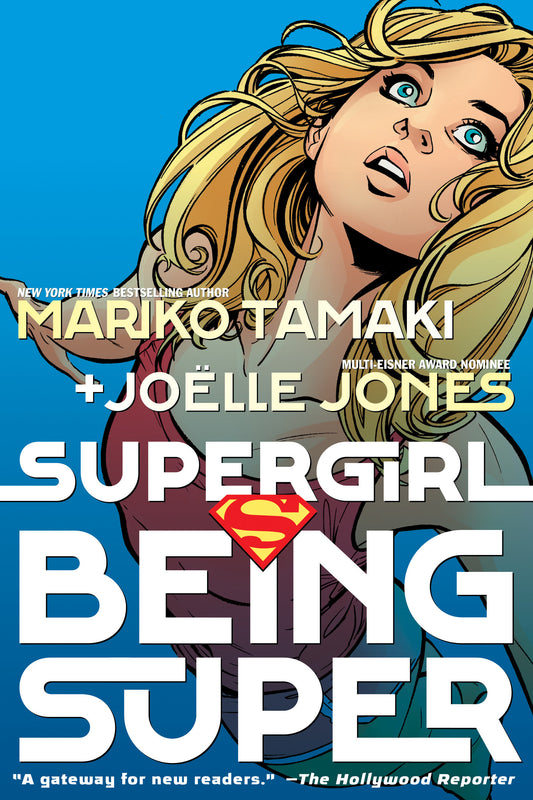 Supergirl: Being Super (2026 Edition) (Order By 01/05/26) (Estimated In Store By 04/07/26)