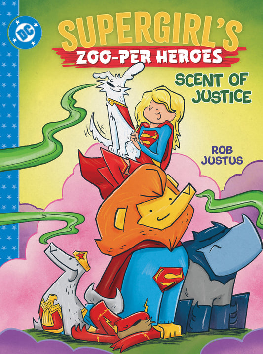Supergirl's Zoo-per Heroes: Scent of Justice (Pre-Order by 10/19/26 | Est. In-Store: 02/02/27 | Ships after release)