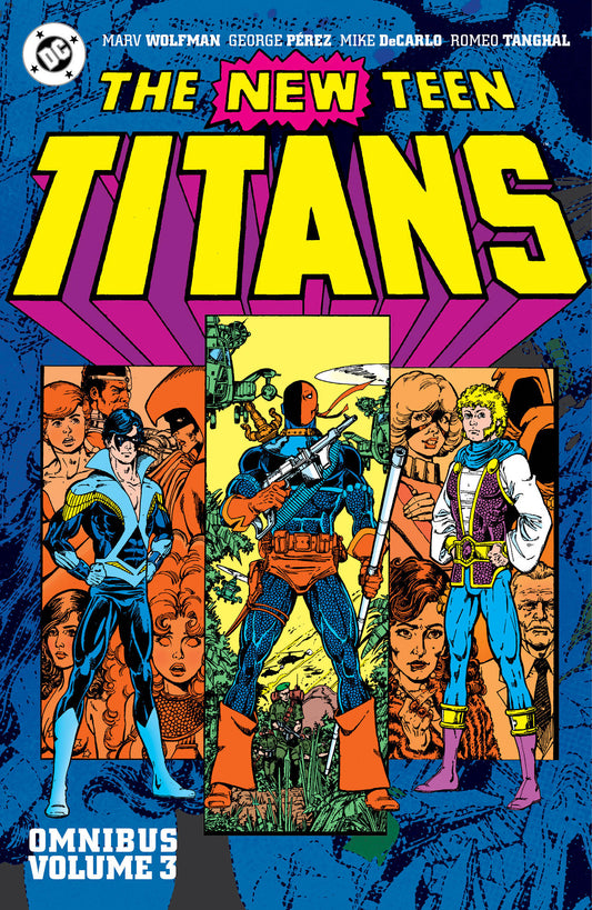 New Teen Titans Omnibus Vol. 3 (New Edition) (Pre-Order by 09/07/26 | Est. In-Store: 12/01/26 | Ships after release)