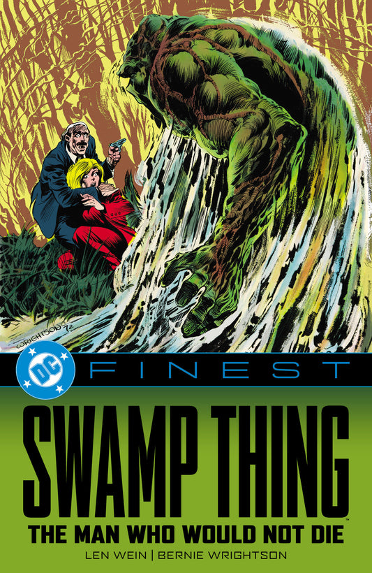 DC Finest: Swamp Thing: The Man Who Would Not Die (Pre-Order by 09/14/26 | Est. In-Store: 12/01/26 | Ships after release)