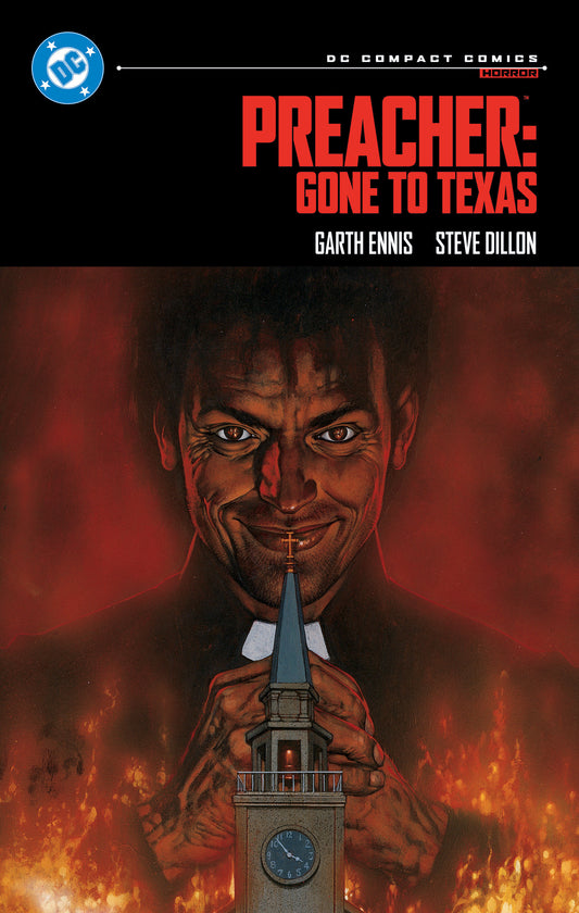 Preacher: Gone to Texas: DC Compact Comics Edition (Pre-Order by 10/19/26 | Est. In-Store: 01/05/27 | Ships after release)