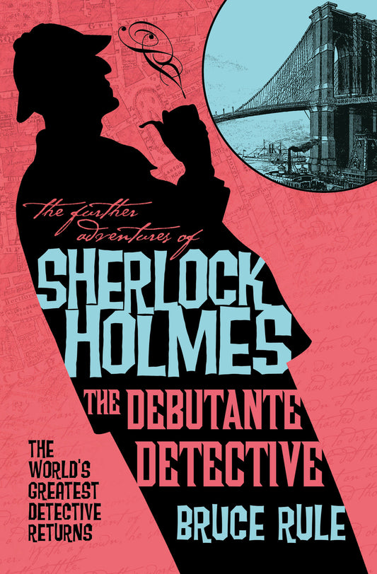 The Further Adventures of Sherlock Holmes - The Debutante Detective (Order By 05/11/26) (Estimated In Store By 07/07/26) (THIS ITEM IS A PRE-ORDER AND YOU WILL NOT RECEIVE IT UNTIL AFTER THE IN STORE DATE)