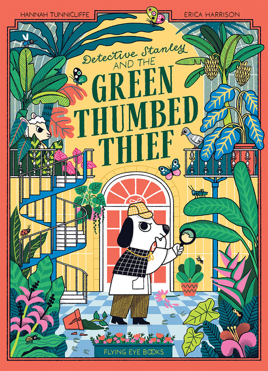 Detective Stanley and The Green Thumbed Thief (Order By 01/05/26) (Estimated In Store By 02/03/26)