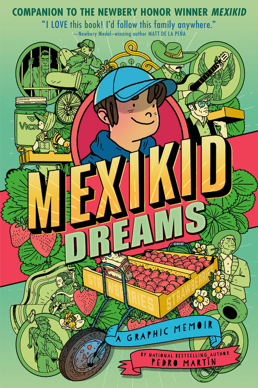 Mexikid Dreams: A Graphic Memoir (Pre-Order by 08/03/26 | Est. In-Store: 09/01/26 | Ships after release)