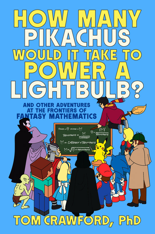 How Many Pikachus Would It Take to Power a Lightbulb? (Pre-Order by 10/19/26 | Est. In-Store: 11/17/26 | Ships after release)