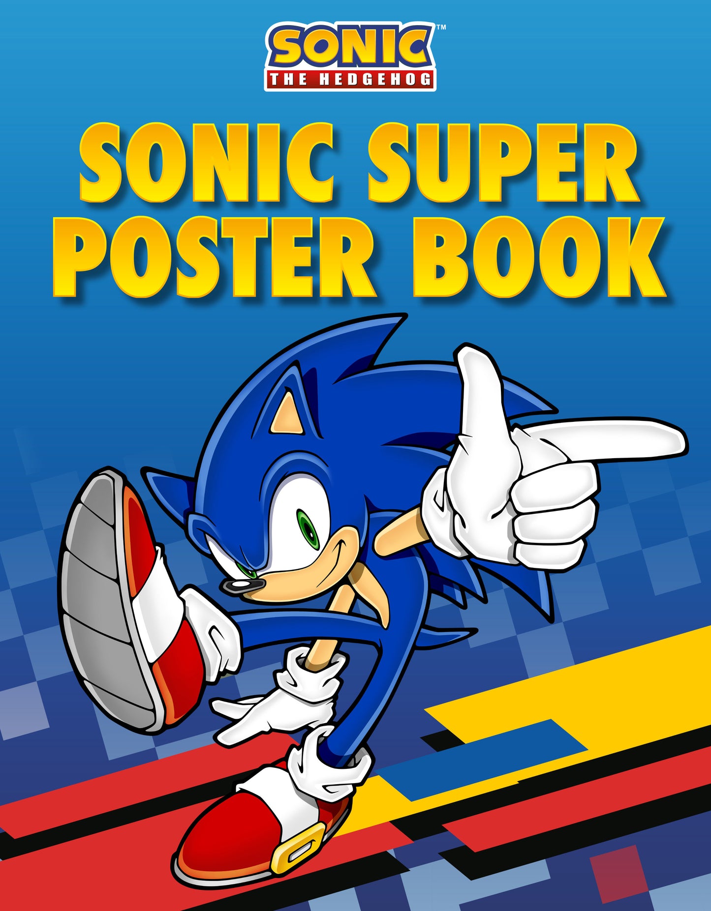 Sonic the Hedgehog: Sonic Super Poster Book (Pre-Order by 08/10/26 | Est. In-Store: 09/08/26 | Ships after release)