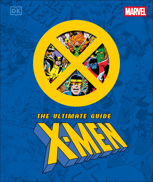 Marvel X-Men The Ultimate Guide (Pre-Order by 09/21/26 | Est. In-Store: 10/20/26 | Ships after release)