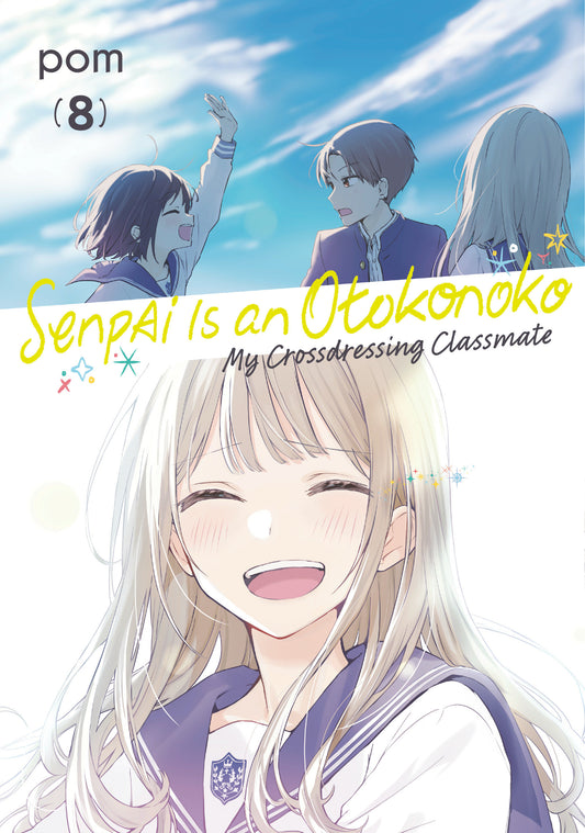 Senpai is an Otokonoko: My Crossdressing Classmate 8 (Pre-Order by 08/24/26 | Est. In-Store: 10/20/26 | Ships after release)