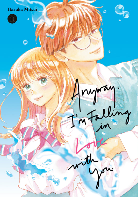 Anyway, I'm Falling in Love With You. 11 (Pre-Order by 06/22/26 | Est. In-Store: 08/25/26 | Ships after release)