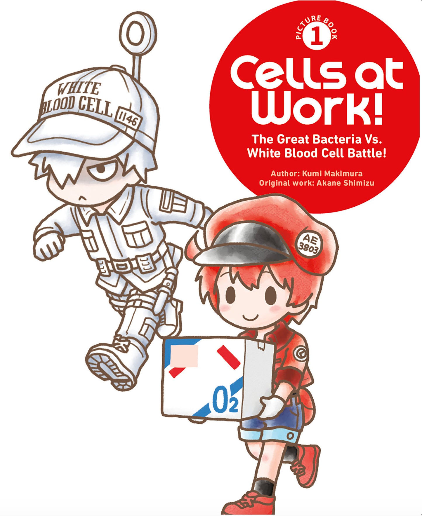 Cells at Work! Picture Book 1: The Great Bacteria Vs. White Blood Cell Battle! (Pre-Order by 07/20/26 | Est. In-Store: 09/15/26 | Ships after release)