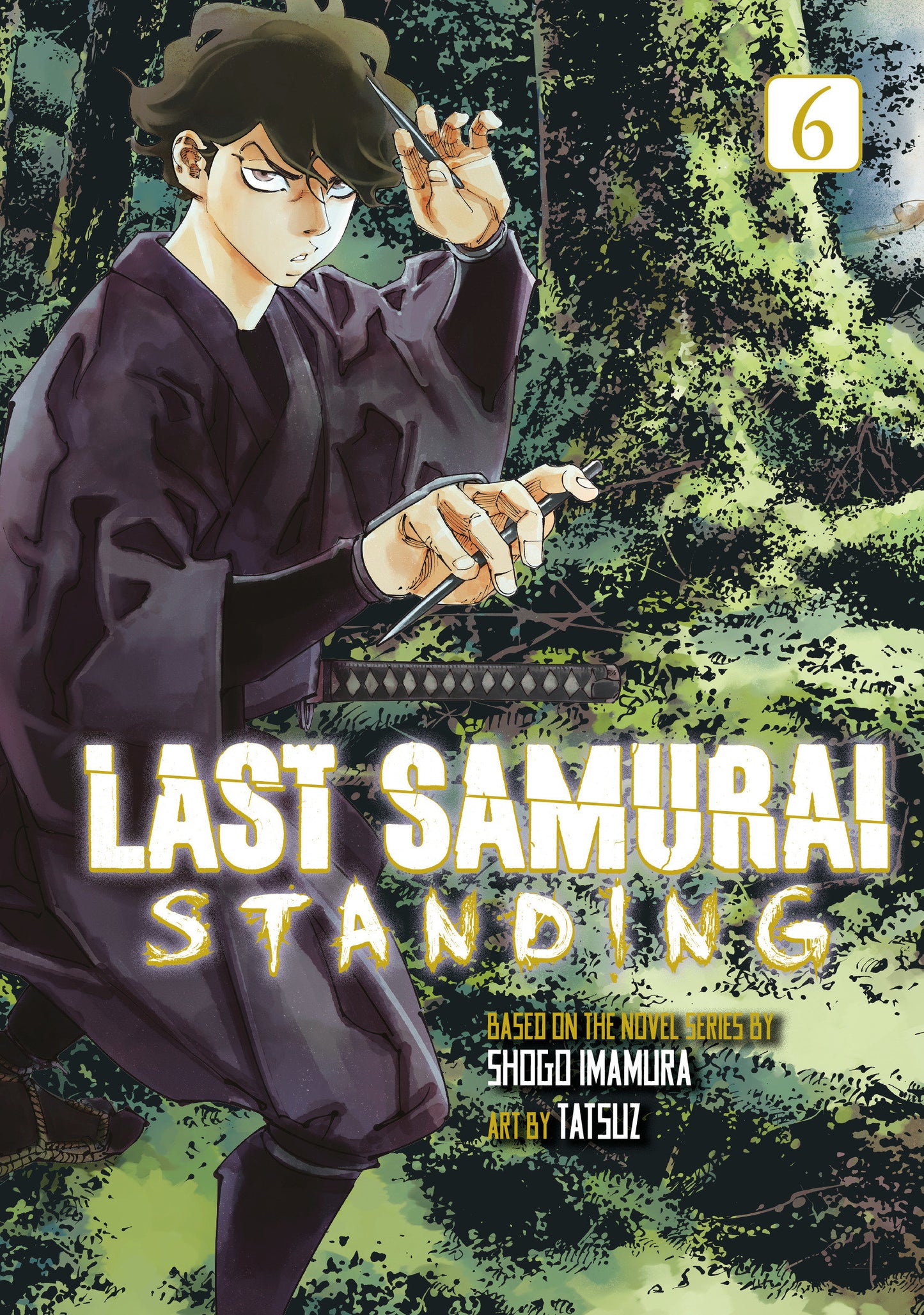 Last Samurai Standing 6 (Pre-Order by 08/17/26 | Est. In-Store: 10/13/26 | Ships after release)