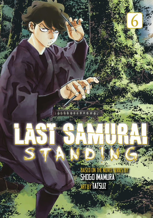 Last Samurai Standing 6 (Pre-Order by 08/17/26 | Est. In-Store: 10/13/26 | Ships after release)