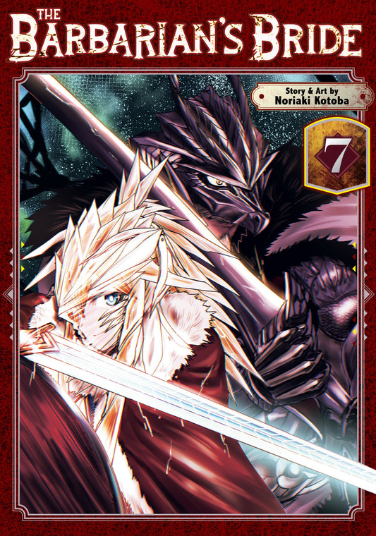 The Barbarian's Bride Vol. 7 (Order By 05/11/26) (Estimated In Store By 07/07/26) (THIS ITEM IS A PRE-ORDER AND YOU WILL NOT RECEIVE IT UNTIL AFTER THE IN STORE DATE)