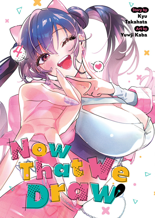 Now That We Draw Vol. 4 (Order By 12/22/2025) (Estimated In Store By 02/24/2026)