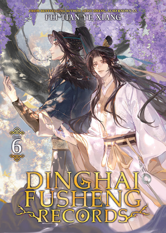 Dinghai Fusheng Records (Novel) Vol. 6 (Pre-Order by 10/26/26 | Est. In-Store: 12/22/26 | Ships after release)
